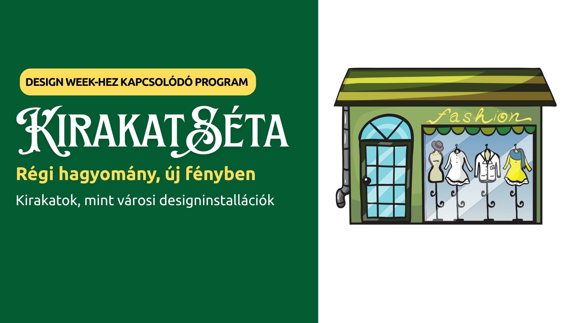 KirakatSéta Kecskemét - Kirakatverseny felhívása KirakatSéta Kecskemét - Kirakatverseny felhívása