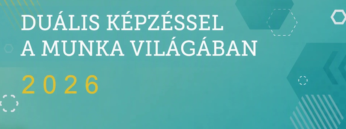 Duális képzéssel a munka világában 2026 - szakmai kiadvány Duális képzéssel a munka világában 2026 - szakmai kiadvány