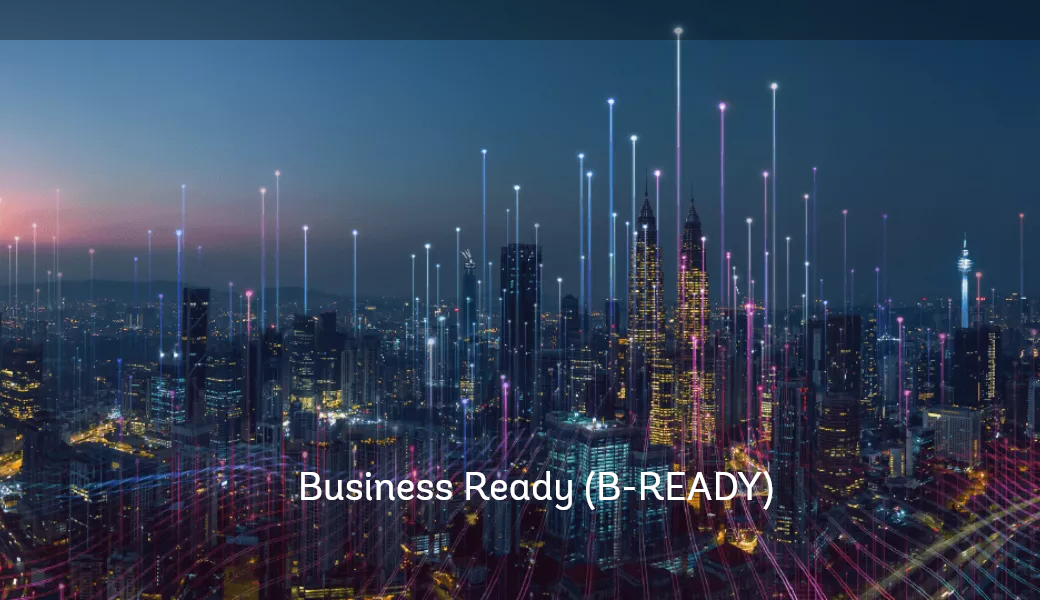 World Bank Business Ready (B-READY) project 