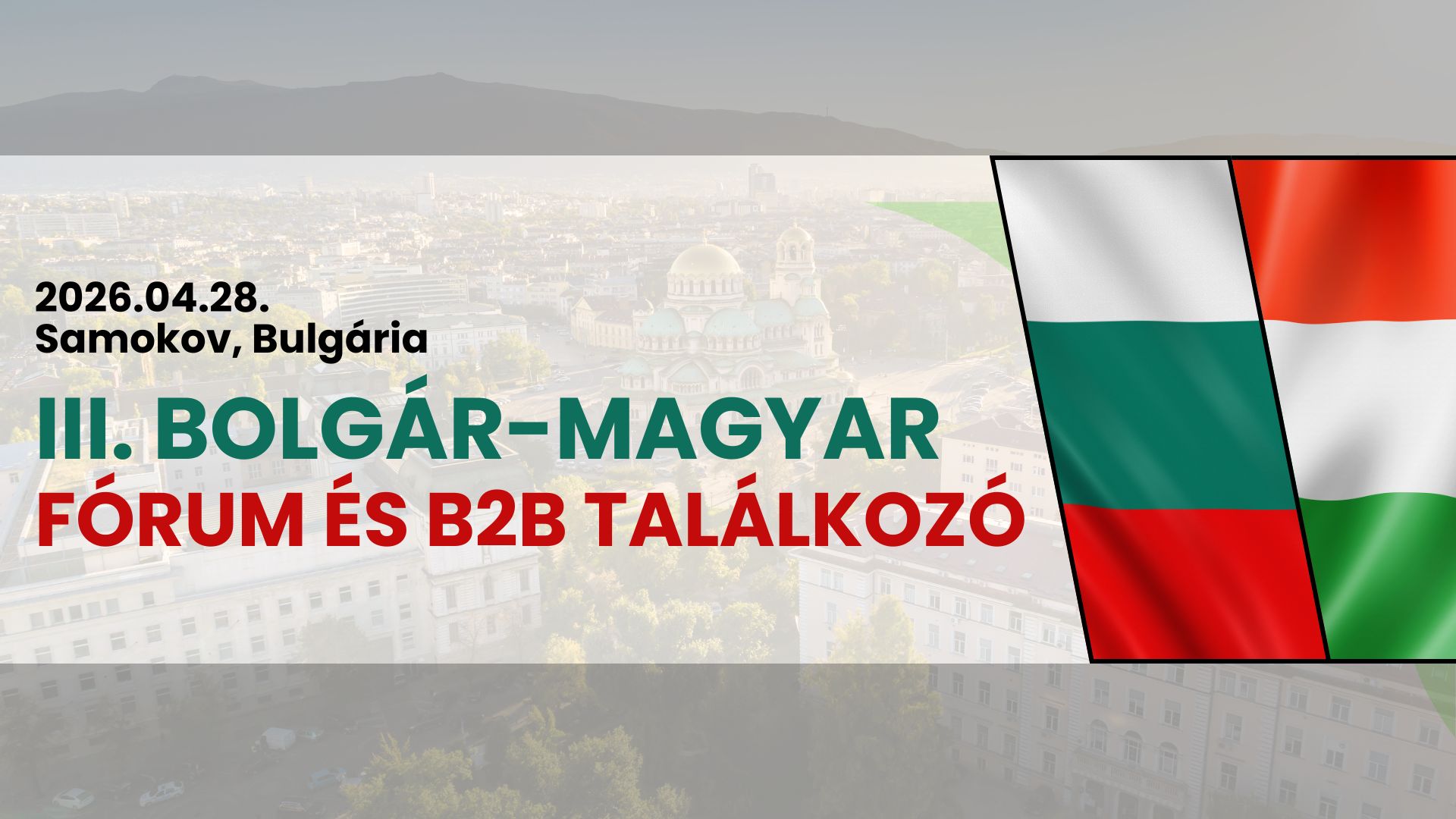 BKMKIK üzleti delegáció Bulgáriába - 2026. április 27-29.