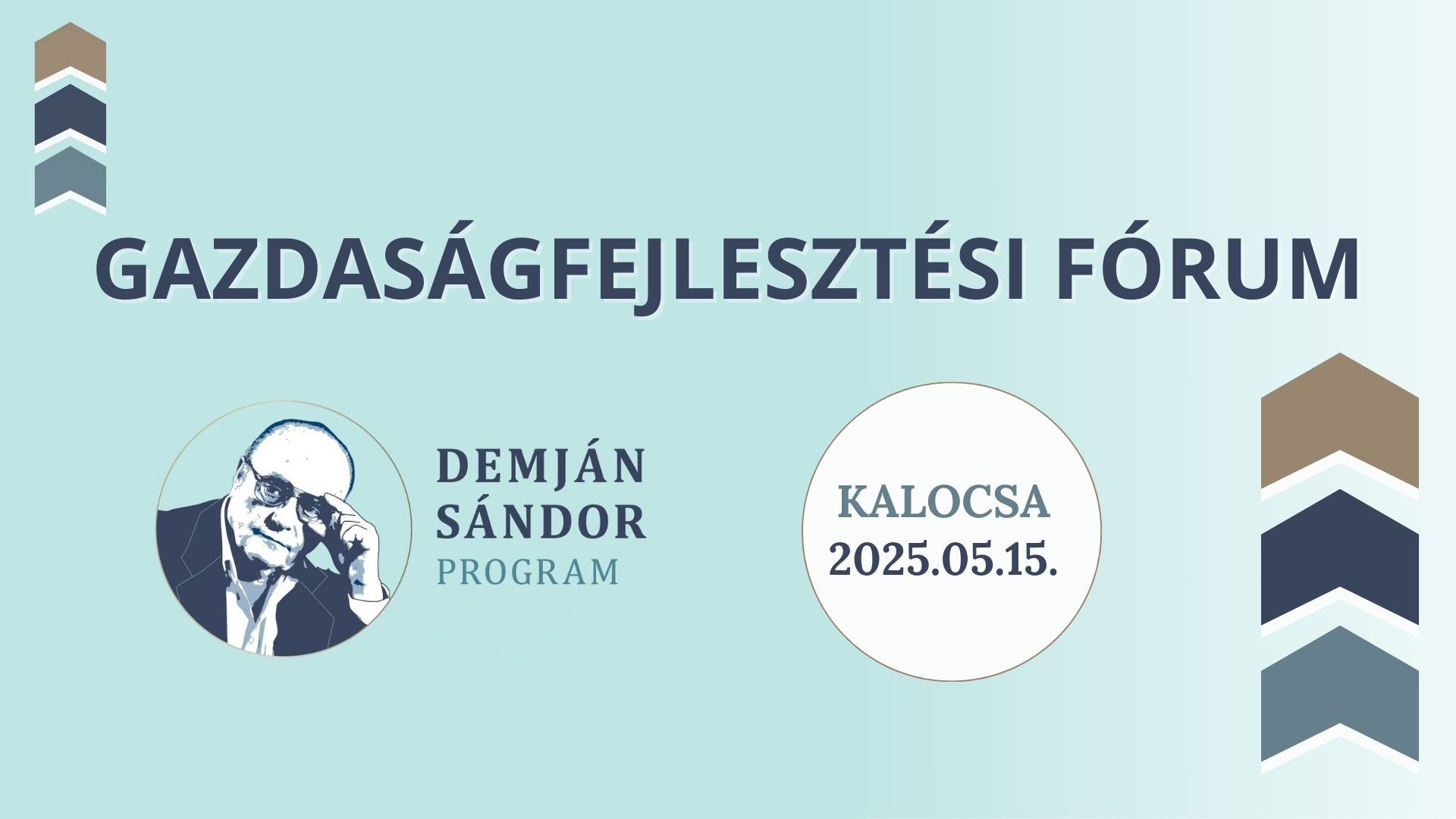 Gazdaságfejlesztéi Fórum - Kalocsa, 2025.05.15.