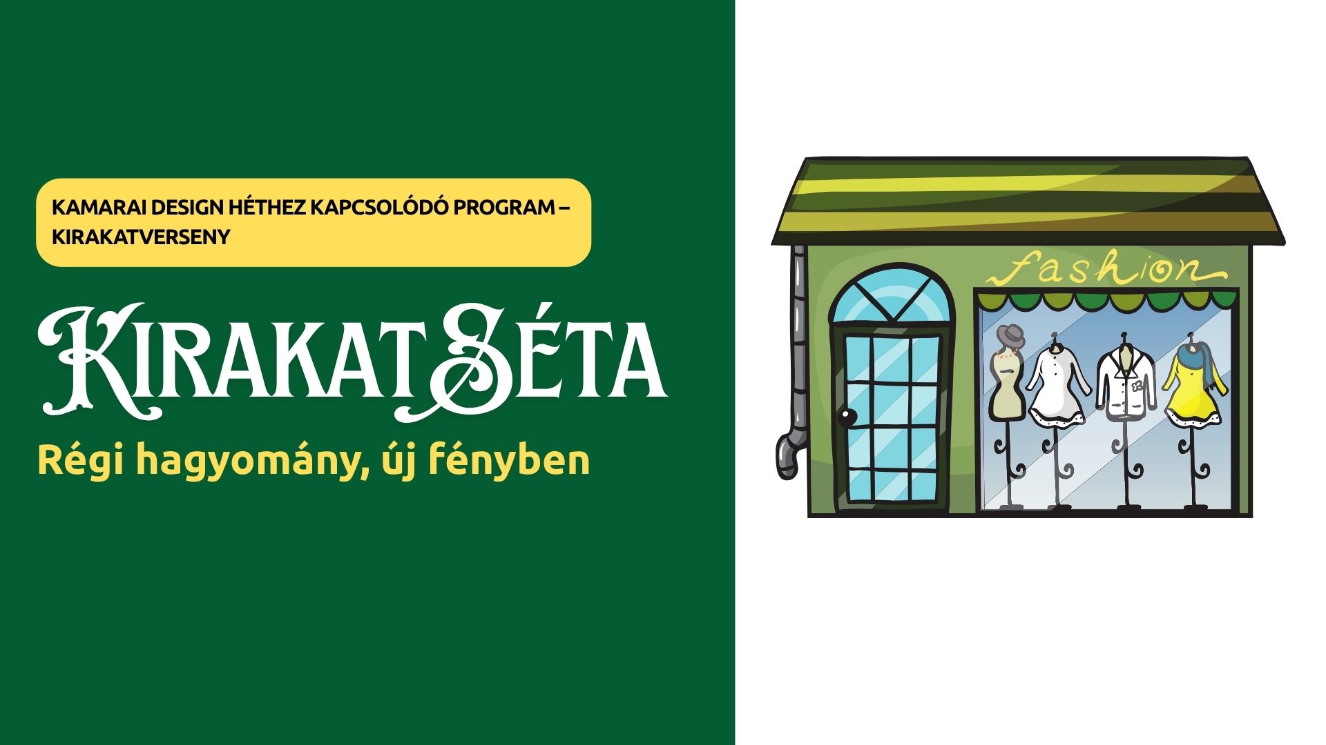 KirakatSéta Kecskemét - Kirakatverseny felhívása