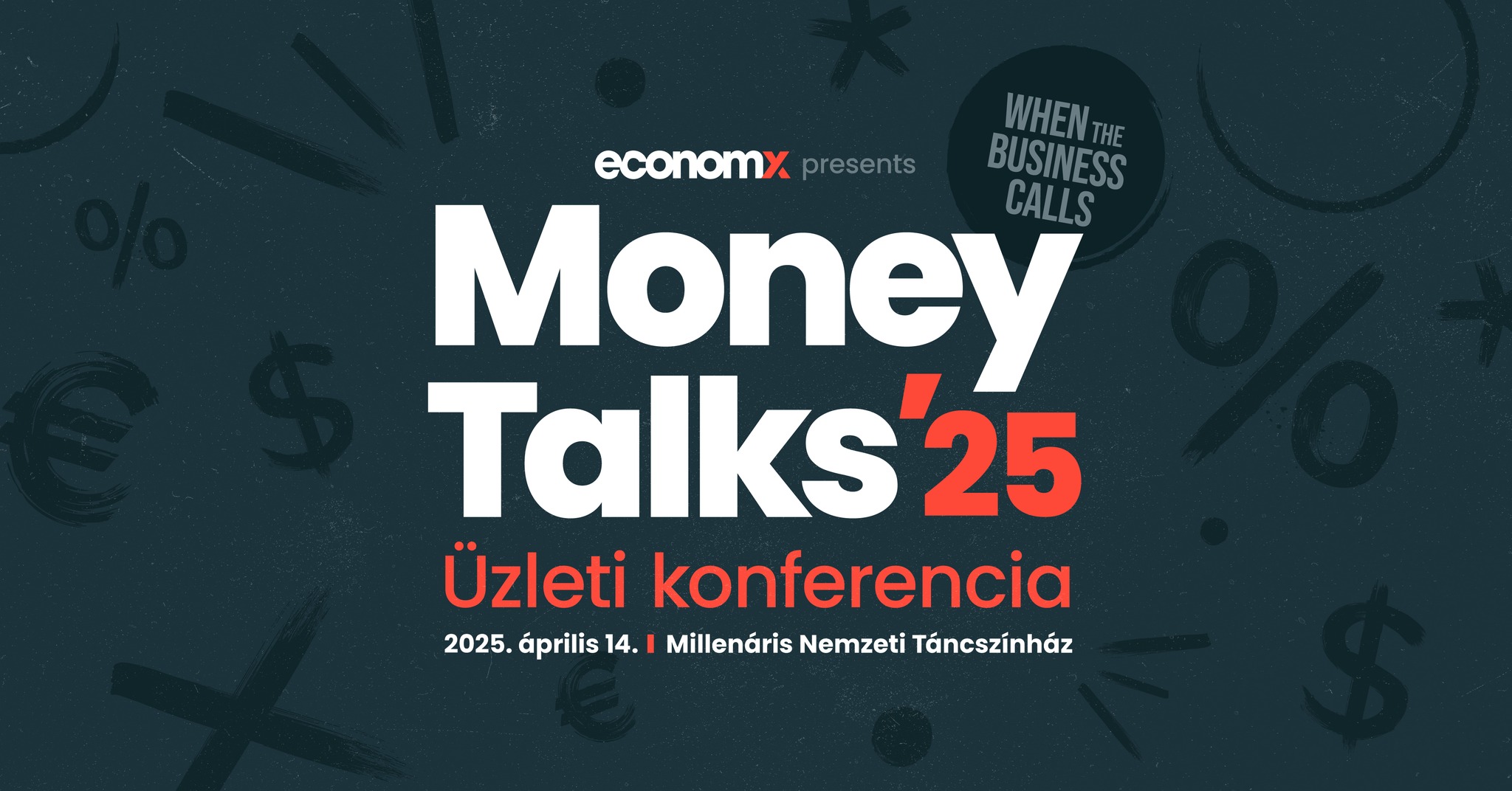Money Talks’25 üzleti konferencia - Budapest, 2025.04.14.