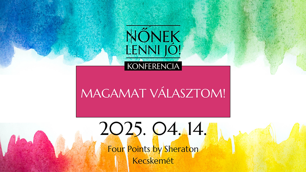 Meghívó: 18. Nőnek lenni jó! Konferencia - 2025.04.14.