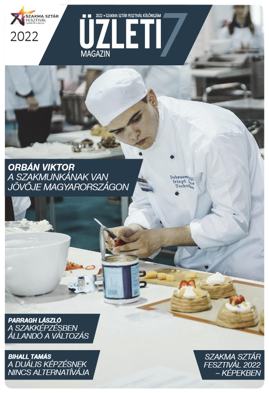 Üzleti7 Magazin különszám a Szakma Sztár Fesztiválról