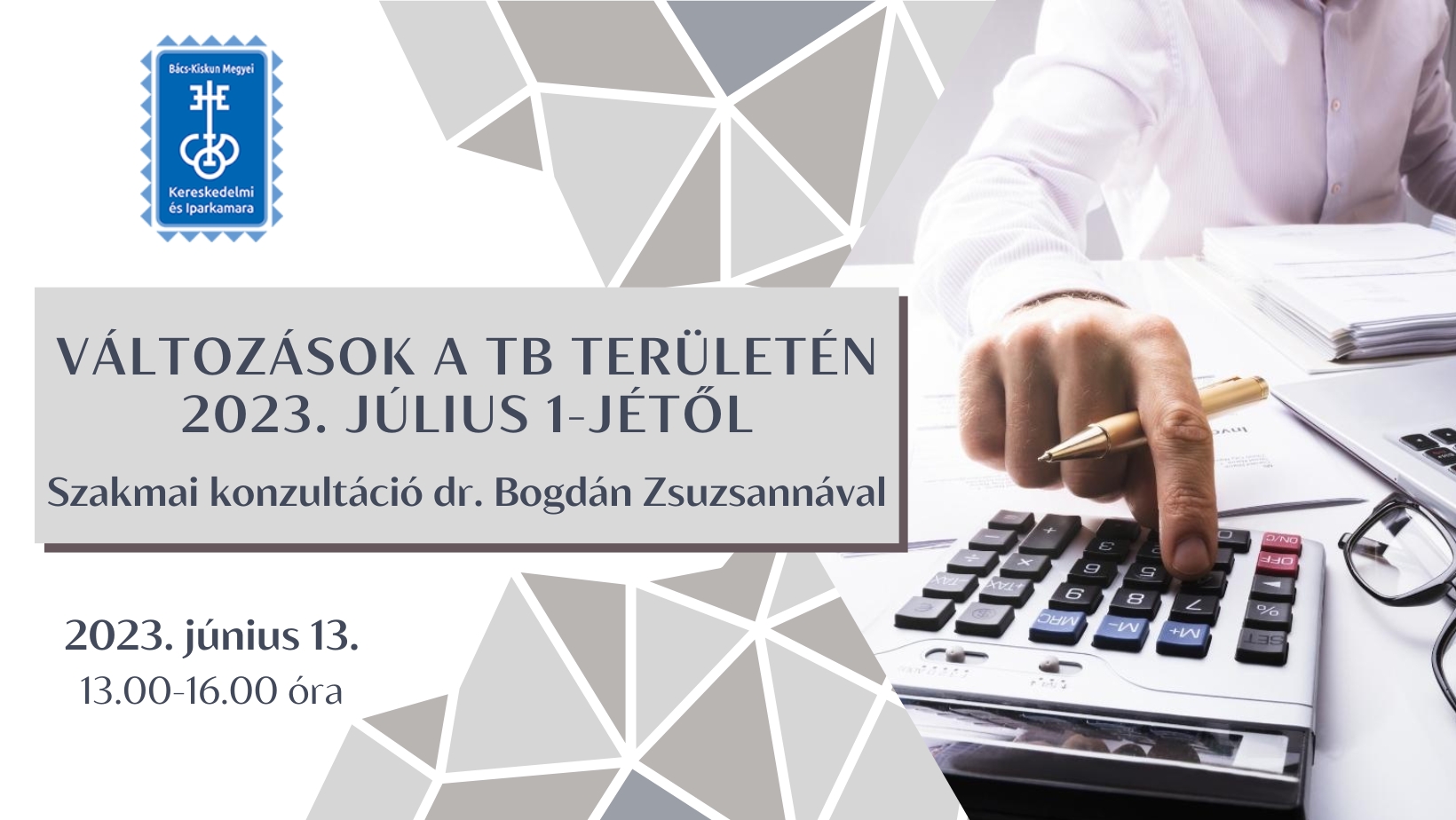 Változások a tb területén 2023. július 1-jétől - online rendezvény, 2023.06.13.