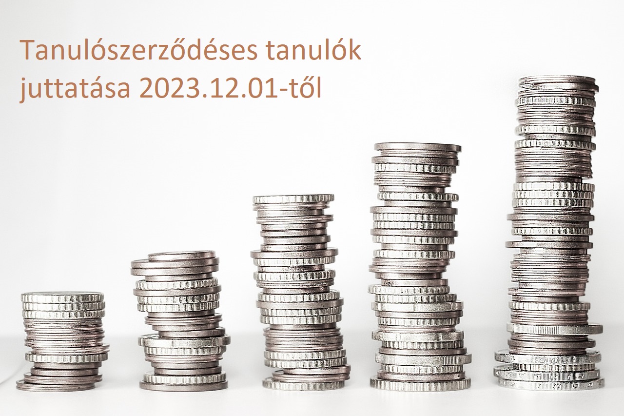 Tanulószerződéses tanulók juttatásának emelkedése 2023.12.01-től